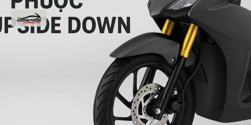 Phuộc Upside Down Trang Bị Trên Các Dòng Xe Phổ Thông